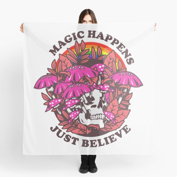 magic happens just believe - trippy sayings Scarf