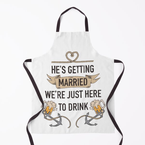 Item preview, He's Getting Married We're Just Here To Drink Bachelor Party designed and sold by Hoiho Adventure Shirts.