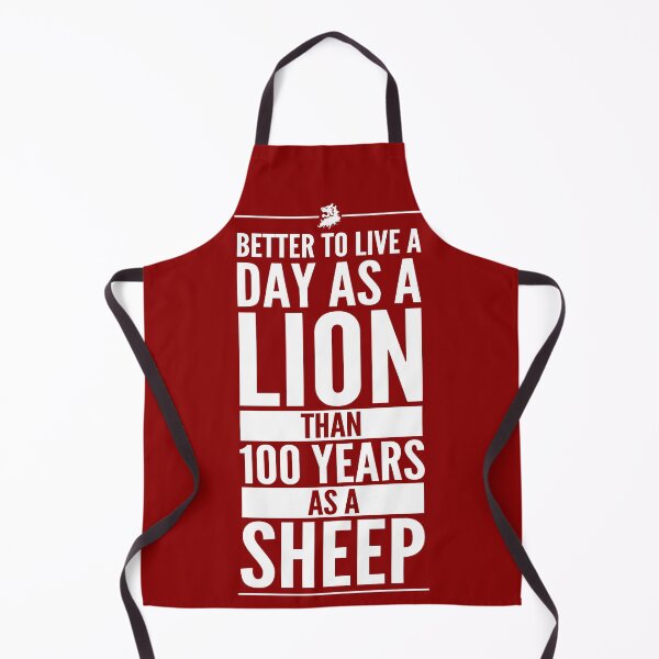 Item preview, Better To Live A Day As A Lion Than 100 Years As Sheep designed and sold by PapaBujuGaming.