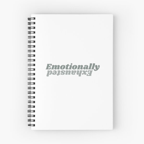 Item preview, Emotionally Exhausted designed and sold by lettersbymich.