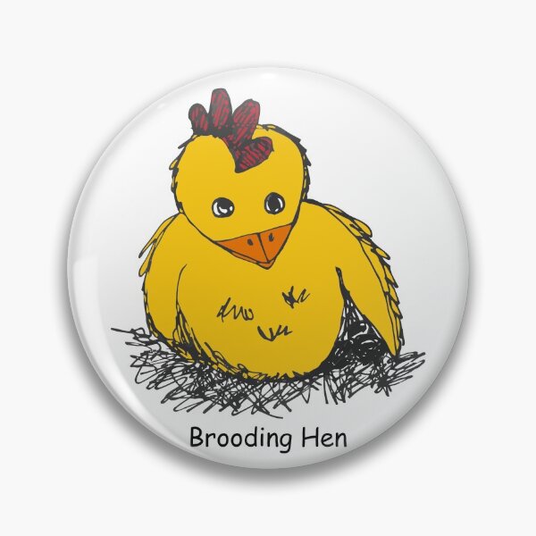 Item preview, Brooding Hen with Text designed and sold by dfavrefelix.