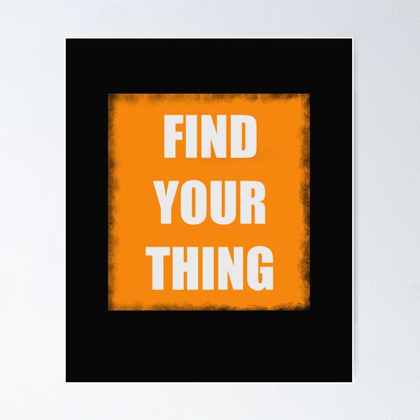 Item preview, Find your thing designed and sold by Tanuja  Sharma.