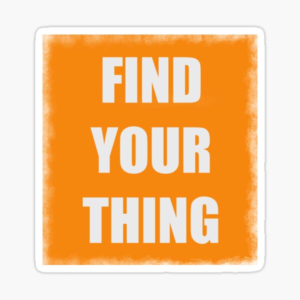 Item preview, Find your thing designed and sold by Tanuja  Sharma.