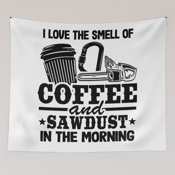 Item preview, Coffee & Sawdust Smell Chainsaw Funny Arborist Gift designed and sold by Stronzi.