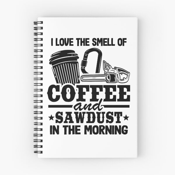 Item preview, Coffee & Sawdust Smell Chainsaw Funny Arborist Gift designed and sold by Stronzi.