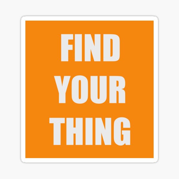Item preview, Find your thing designed and sold by Tanuja  Sharma.