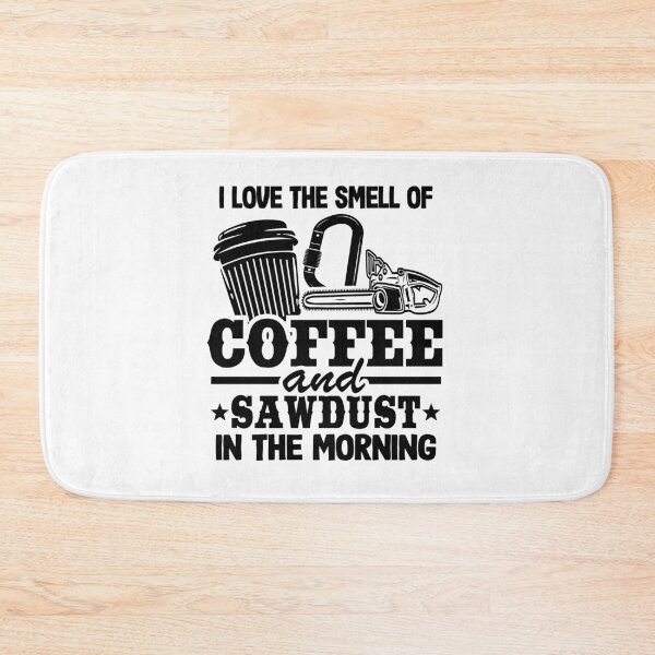 Item preview, Coffee & Sawdust Smell Chainsaw Funny Arborist Gift designed and sold by Stronzi.