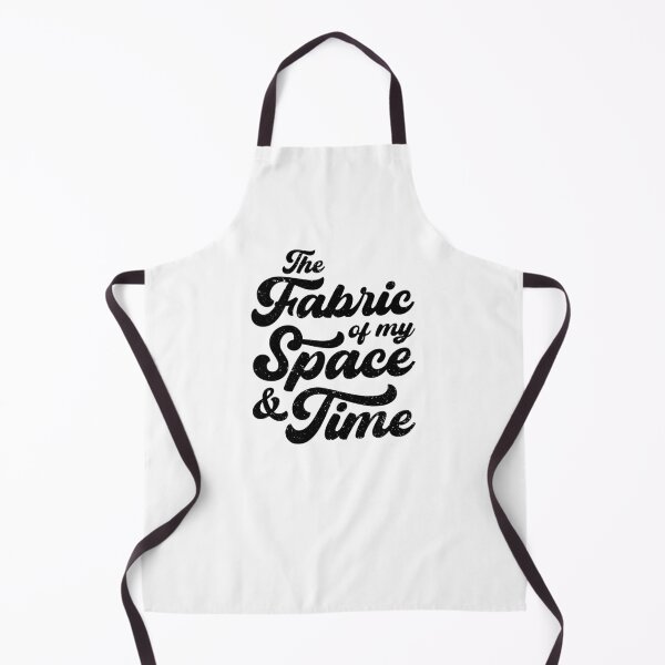 Item preview, The Fabric of my Space & Time (Black Text) designed and sold by STUDIO-72.