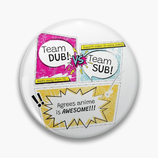 Item preview, Dub VS Sub Anime designed and sold by otakurastyle.