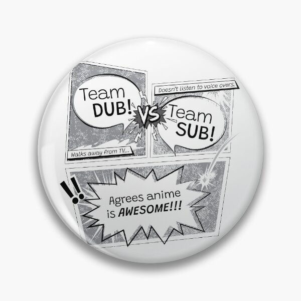 Item preview, Dub VS Sub Anime Black and White designed and sold by otakurastyle.