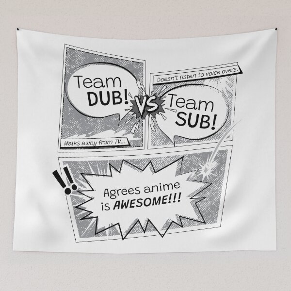 Item preview, Dub VS Sub Anime Black and White designed and sold by otakurastyle.