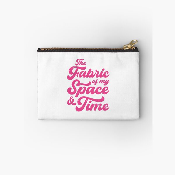 Item preview, The Fabric of my Space & Time (Pink Text) designed and sold by STUDIO-72.