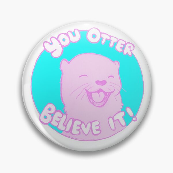 Item preview, You Otter Believe It! designed and sold by HG Doodlefolk.
