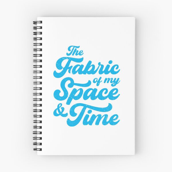 Item preview, The Fabric of my Space & Time (Blue Text) designed and sold by STUDIO-72.