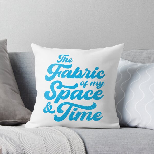 Item preview, The Fabric of my Space & Time (Blue Text) designed and sold by STUDIO-72.