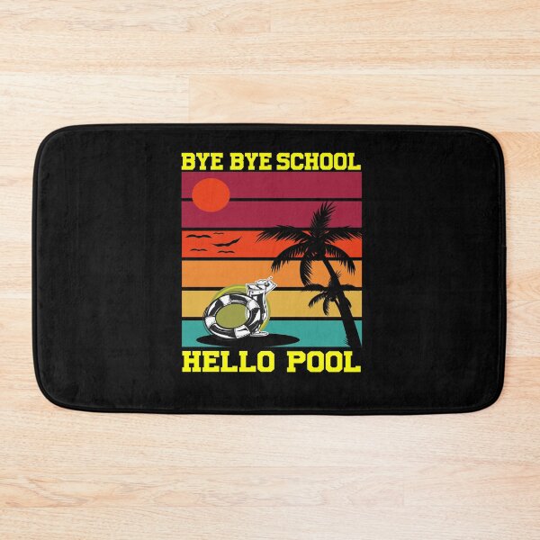 Item preview, School Sayings For The Last Day Of School 2021: Bye Bye School Hello Pool Gift For  Student & teacher designed and sold by Raminovitch.