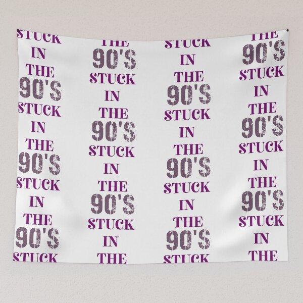 Item preview, Stuck in the 90,s designed and sold by DasaMerch.