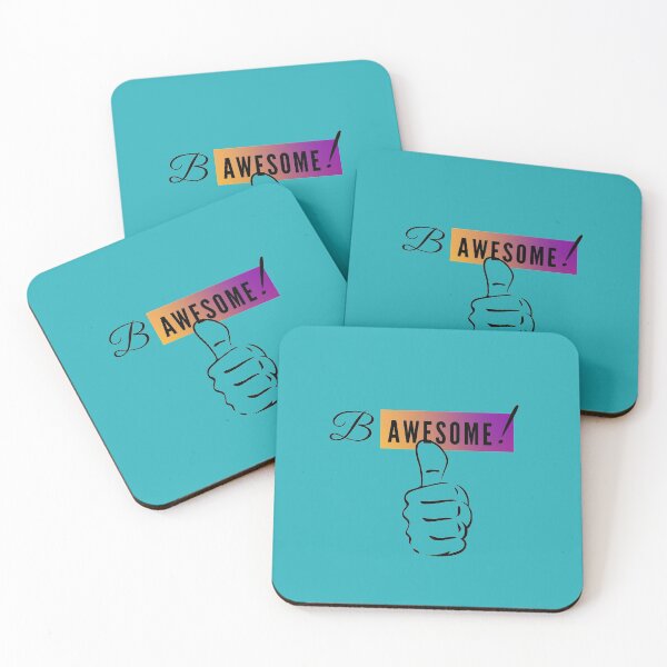 Item preview, B awesome !       Says it all ! designed and sold by Byoudesigns.