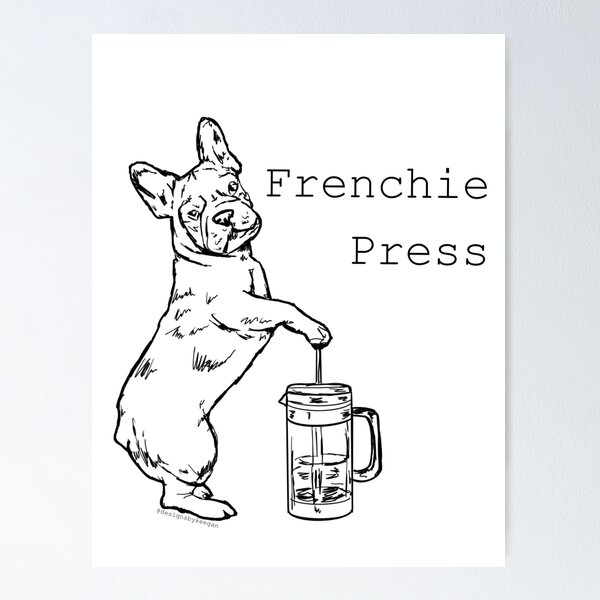 Item preview, Frenchie Press designed and sold by designsbykeegan.