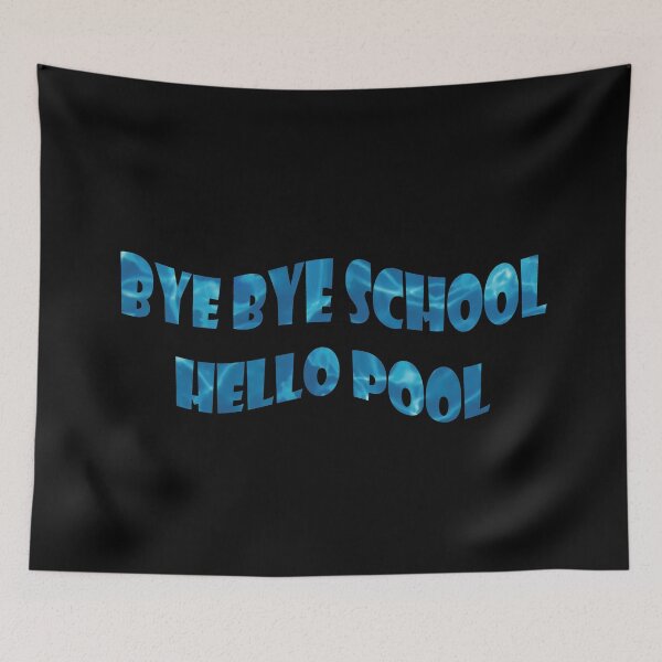 Item preview, Bye bye school Hello pool designed and sold by MariiaCreation.