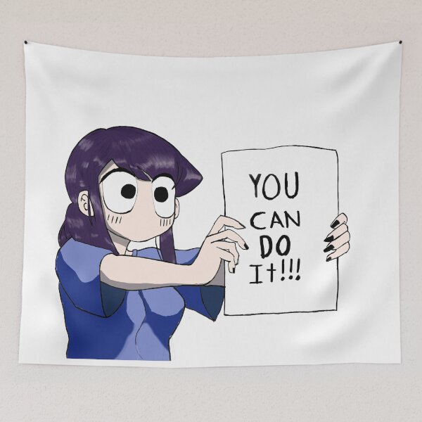 Item preview, Komi San You Can Do It designed and sold by RemuIsDreaming.