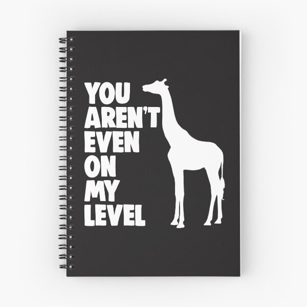 Item preview, You Aren't Even On My Level Giraffe designed and sold by Bendthetrend.