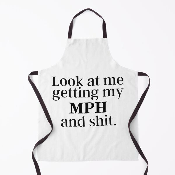 Item preview, MPH Look at me getting my MPH and shit. Master of Public Health Graduation designed and sold by GoDPI.