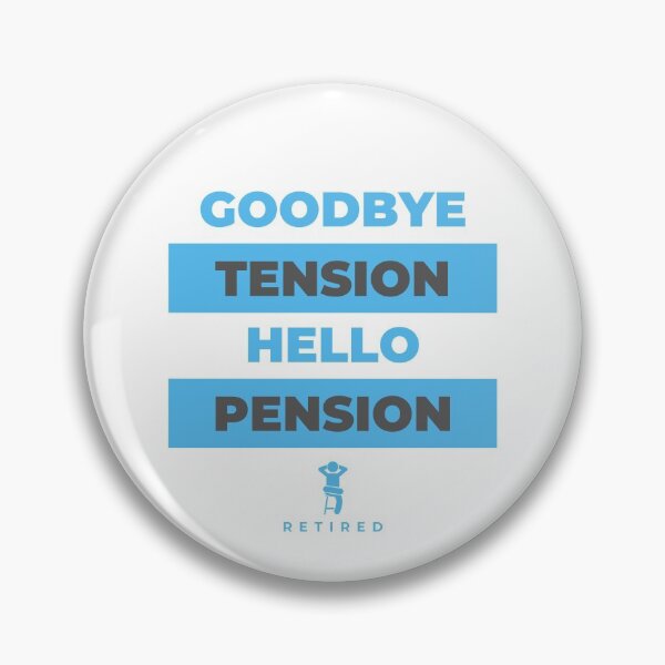 Item preview, Cute Goodbye tension hello pension Retirement Time designed and sold by Hohohaxi.