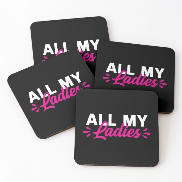Item preview, All My Ladies designed and sold by Tobias Langner.