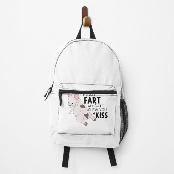 Item preview, I didn't fart My butt blew you a kiss Frenchie designed and sold by Mesyo.