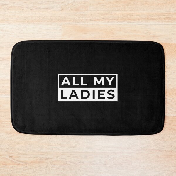 Item preview, Cool All My Ladies designed and sold by Tobias Langner.