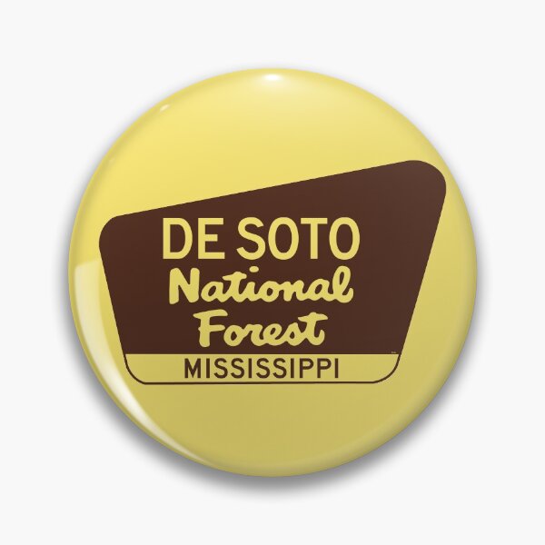 Item preview, De Soto National Forest Mississippi Sign MS designed and sold by DESTINATIONS DECAL.