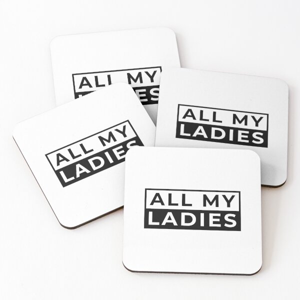 Item preview, All My Ladies White designed and sold by Tobias Langner.