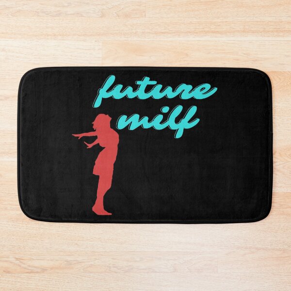 Item preview, Future Milf designed and sold by nipsday.