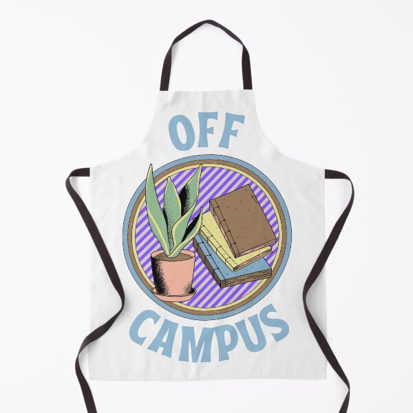 Item preview, Off Campus College Life designed and sold by tiredandbored.