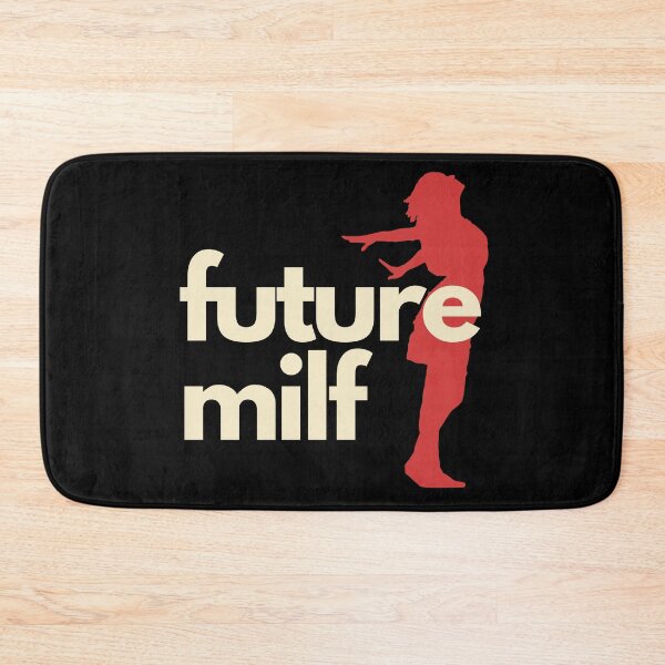 Item preview, Future Milf designed and sold by nipsday.
