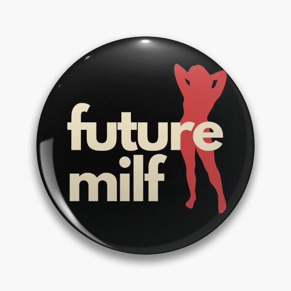 Item preview, Future Milf designed and sold by nipsday.