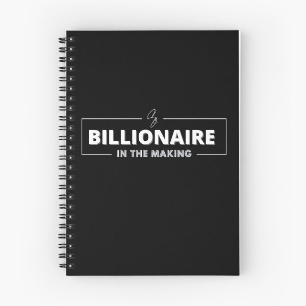 Item preview, BILLIONAIRE IN THE MAKING designed and sold by KingsManKind.