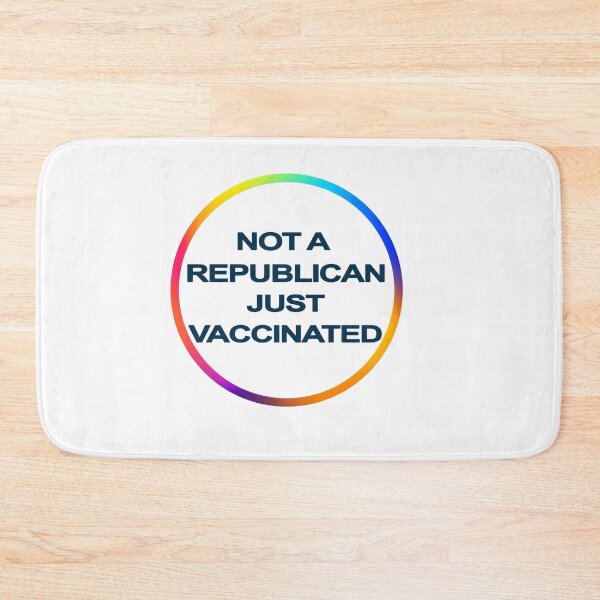 Item preview, Not a republican just vaccinated designed and sold by Mirnamar.