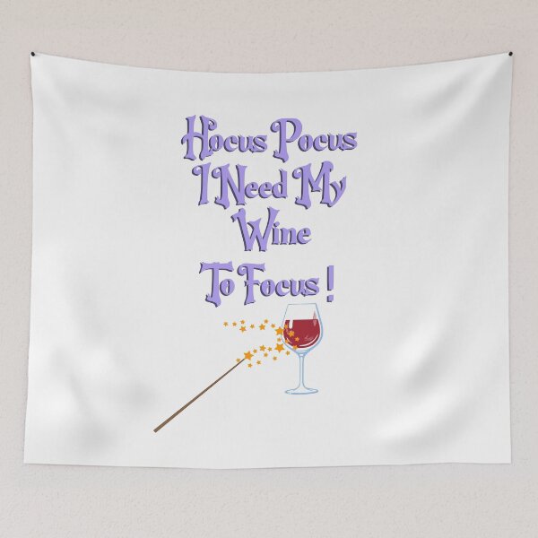Item preview, Hocus Pocus I Need My Wine To Focus designed and sold by hectorgool.