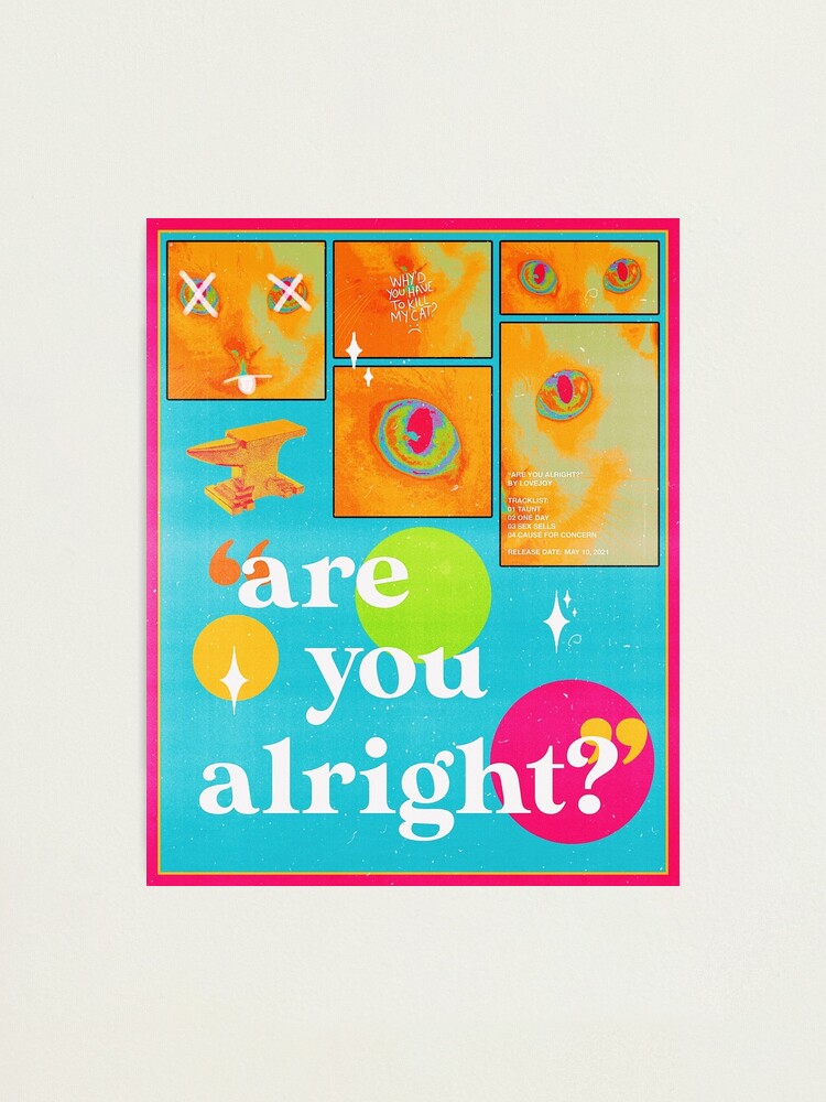 "are you alright? lovejoy" Photographic Print by drugstorealien