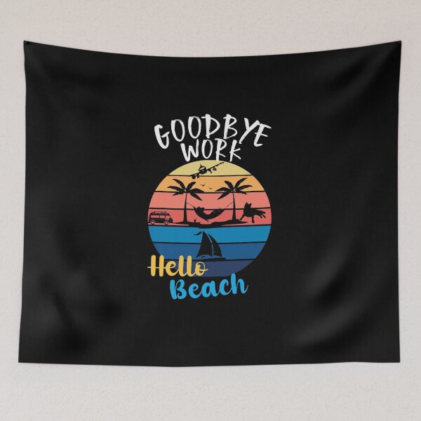 Item preview, Goodbye work Hello beach , Funny Teacher , Teacher Off Duty, School's Out For Summer, Last Day Of workl, End Of work Year designed and sold by Rassitni.