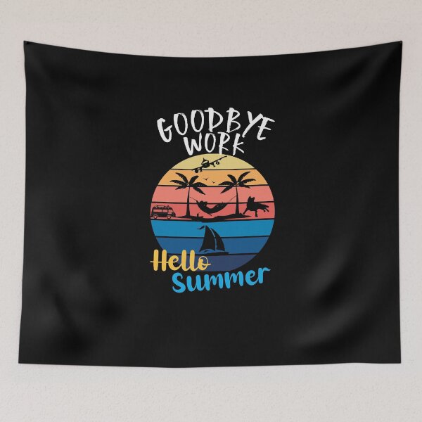 Item preview, Goodbye work Hello summer , Funny Teacher , Teacher Off Duty, School's Out For Summer, Last Day Of work, End Of work Year designed and sold by Rassitni.
