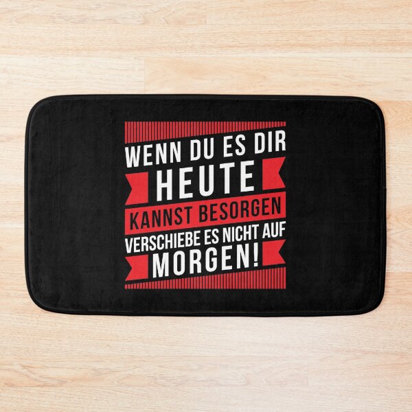 Item preview, If You Can Get It Today Don't Postpone It Until Tomorrow designed and sold by Tobias Langner.