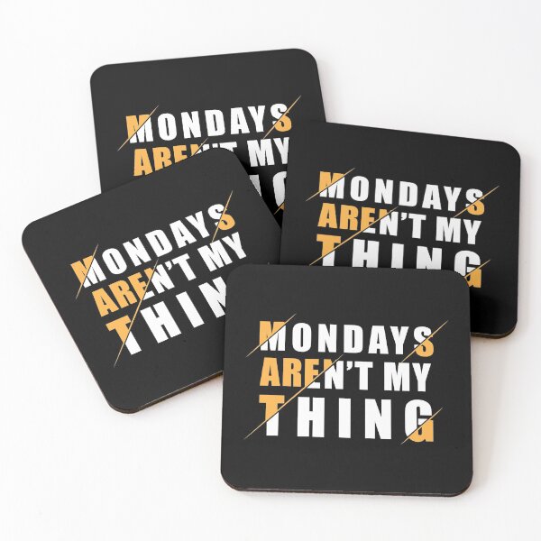 Item preview, Mondays Aren't My Thing designed and sold by Tobias Langner.