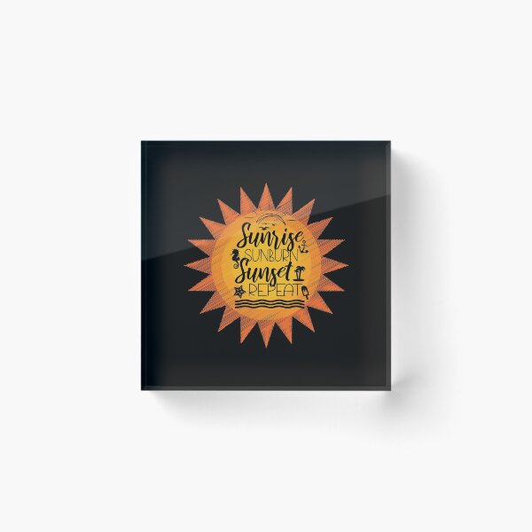 Item preview, Sunrise Sunburn Sunset Repeat designed and sold by Built After 5.