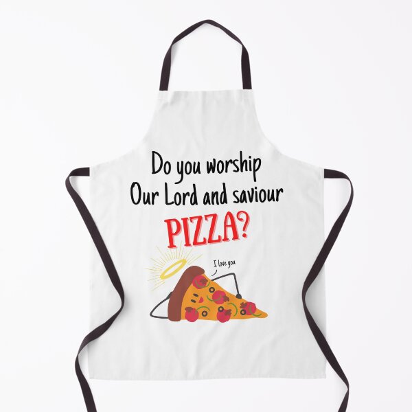 Item preview, Do You Worship Our Lord And Saviour, Pizza? designed and sold by Nangka.