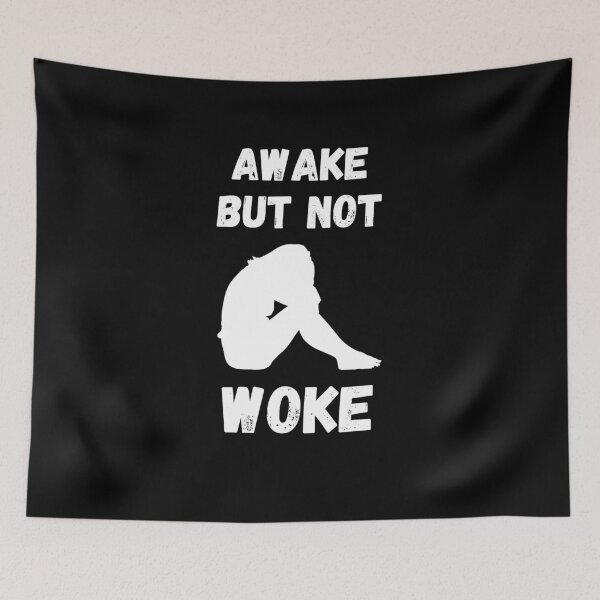 Item preview, Awake But Not Woke designed and sold by Zenith-capitis.