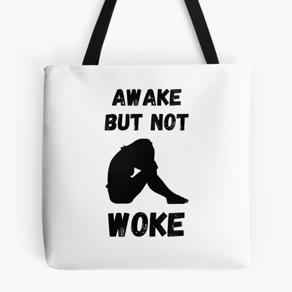 Item preview, Awake But Not Woke designed and sold by Zenith-capitis.