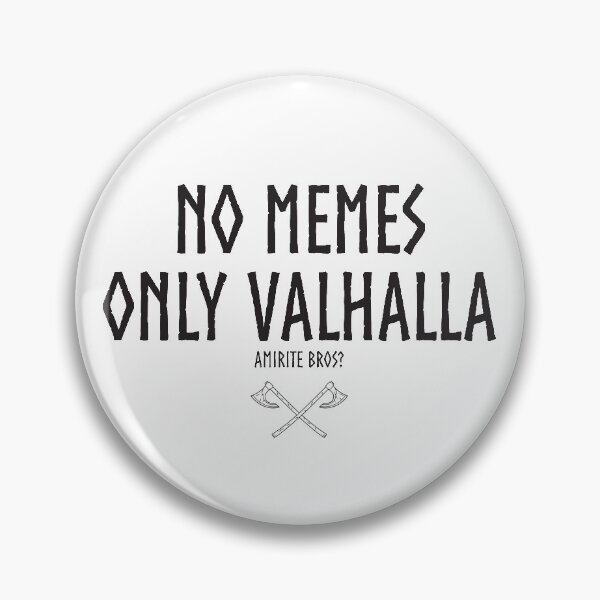 Artikelvorschau, Keine Meme nur Vahalla (schwarzer Text) entworfen und verkauft von OceanKeltoi.